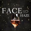 Face To Haze