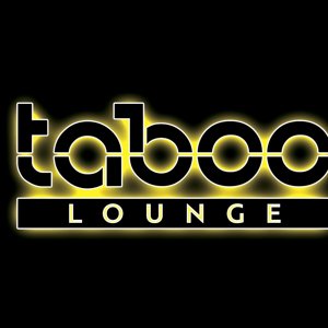 Taboo lounge
