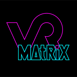 VR MATRIX