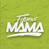 Fitness Mama