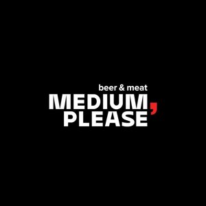 Medium, please!