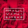 Paul Van-Smoke