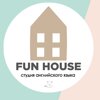 Fun House