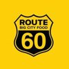 Route 60 Big City Food