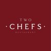 TWO CHEFS