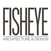 Fisheye Architecture & Design