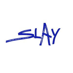 Slay